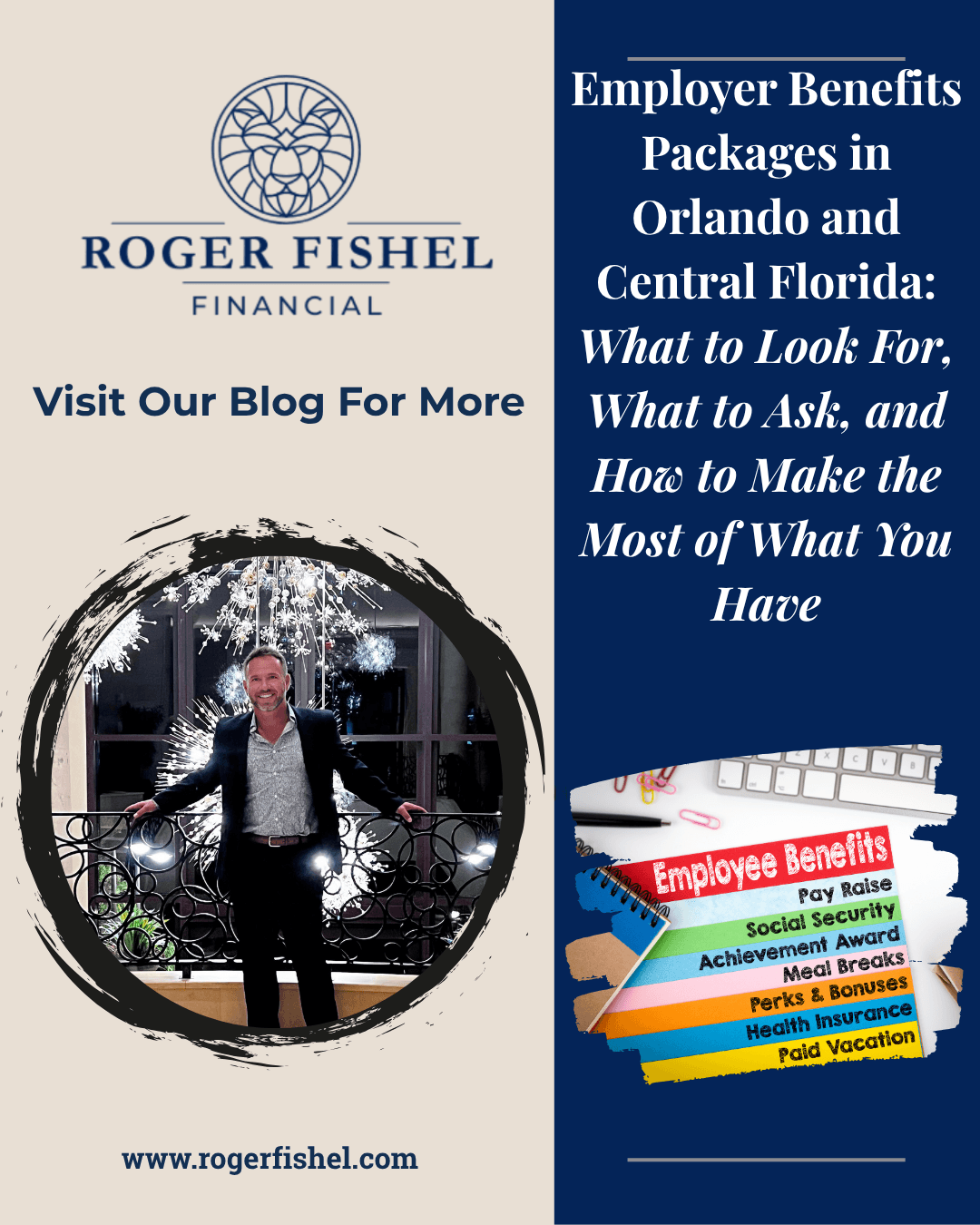 Employer benefits packages in Orlando and Central Florida guide featuring Roger Fishel Financial, a financial professional, and employee benefits graphics.
