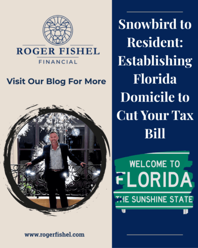 Snowbird to Florida resident guide explaining how to establish Florida domicile and potentially reduce your state tax bill.