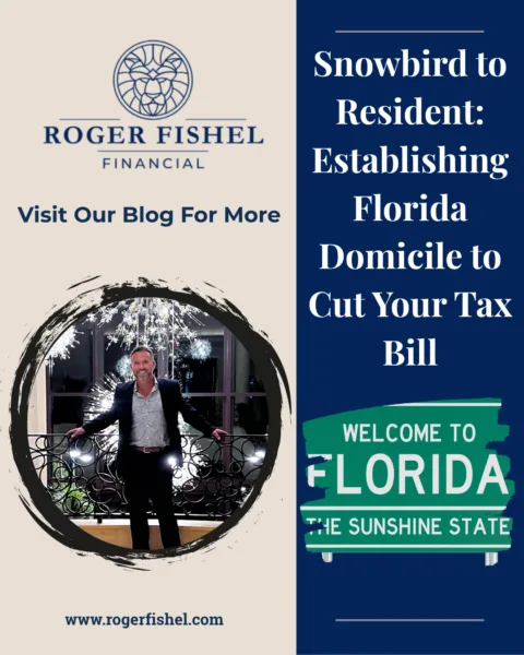Home 11 Snowbird to Florida resident guide explaining how to establish Florida domicile and potentially reduce your state tax bill.