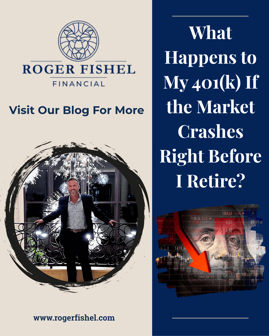 What happens to my 401(k) if the stock market crashes right before retirement, featuring Roger Fishel and a falling market graphic.