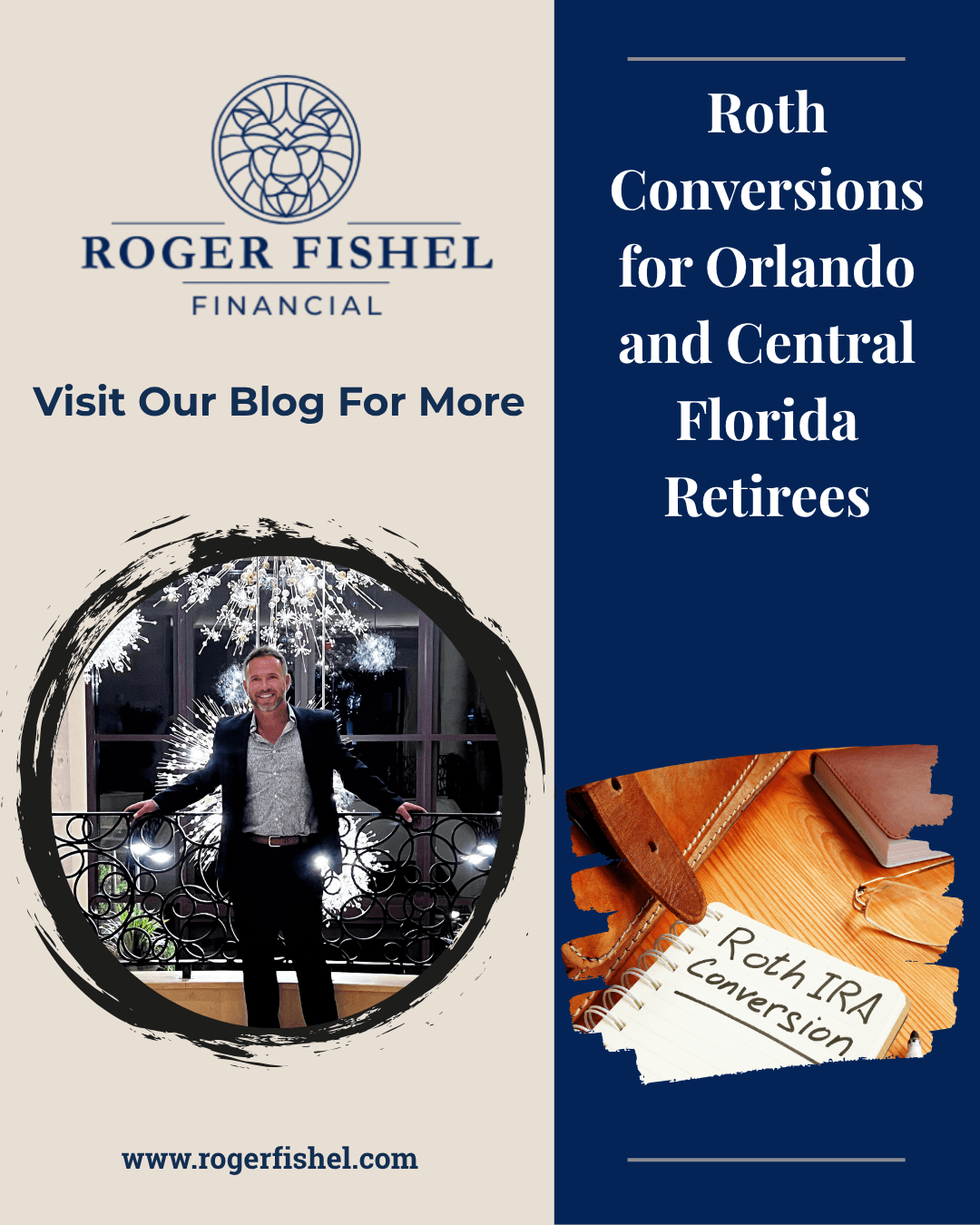 Roth conversions for Orlando and Central Florida retirees from Roger Fishel Financial.